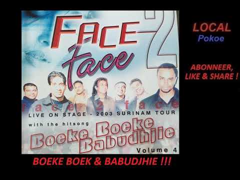 FACE 2 FACE VOL. 4 - BOEKE BOEKE & BABUDHJIE (SANDJAI & ROBERTO) [320 KBPS]