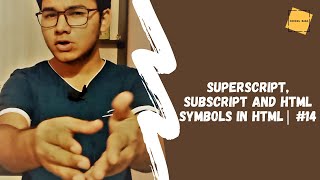 Superscript, Subscript and HTML Symbol in HTML | #14 | CODING BABA