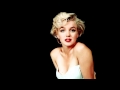 Marilyn Monroe - I wanna be loved by you (with ...