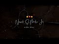 Naseeb Se Song Status Vishal Mishra Status Payal Dev Status KiaraA KartikA Love Status