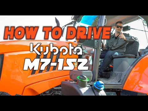 How to Drive Kubota M7 152