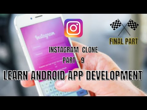 How To Make Android App (Instagram) Part 9