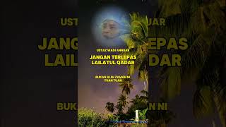 Download lagu MALAM LAILATUL QADAR _ Ustaz Wadi Anuar #tazkirahramadhan #tazkirahpendek mp3
