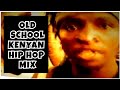 Old School Kenyan Mix Dj Mojay Mix