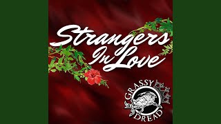 Strangers in Love