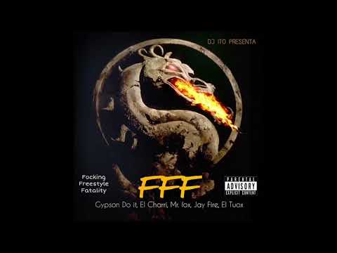 Gypson Doit X El Charri X Mr Fox X Jay Fire X El Tuox - Triple F | Audio Oficial