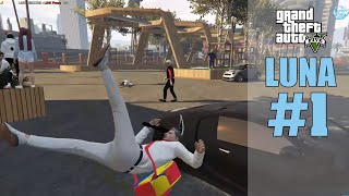 GTAV RP : LunaCity : #1 วันแรกลูน่า หลามมาเรียนรู้