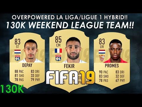 FIFA 19 | 130K OP HYBRID WEEKEND LEAGUE TEAM!! FEAT. FEKIR, DEPAY, PROMES (SQUAD BUILDER)