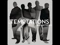 The Temptations - Never Can Say Goodbye