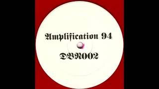 Woody McBride - Amplification 94 (Hardcore / Techno / Acid)