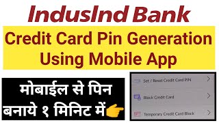 how generate indusind banj credit card pin | indusind bank credit card pin generation