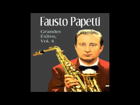 08 Fausto Papetti - Samba Pa' Ti - Grandes Éxitos Vol. IV