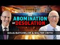 The Abomination of Desolation with Doug Batchelor and Walter Veith (Amazing Facts)