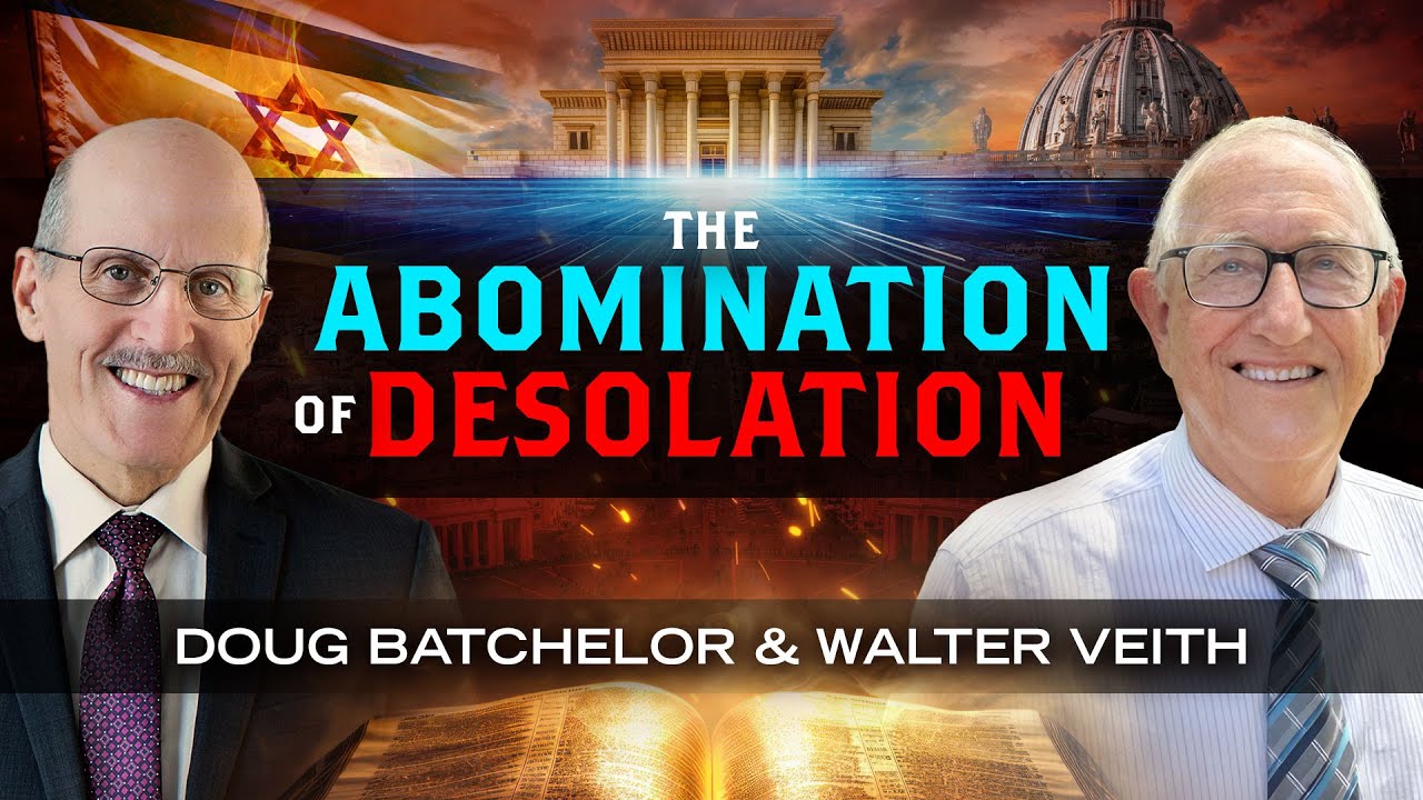 The Abomination of Desolation with Doug Batchelor and Walter Veith (Amazing Facts)