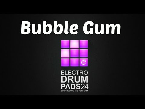 Drum Pads 24 | Bubble Gum (I'm an Albatraoz Cover)