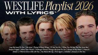 Download lagu Westlife GREATEST HITS PLAYLIST 2026 with LYRICS | My Love, Fool Again, If I Let You Go & more mp3