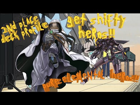 2nd Place OTS Locals Get Shifty Hero Deck Profile! Pure Elemental Heros Team Up W/Dimension Shifter!