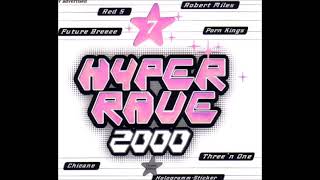 Hyper Rave 7 - 2000 CD 1