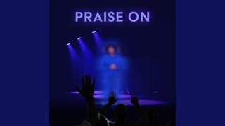 Cover art for Praise On