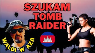 Odc. 218 Szukałem Tomb Raider !! czy spotkałem???......;) część 3