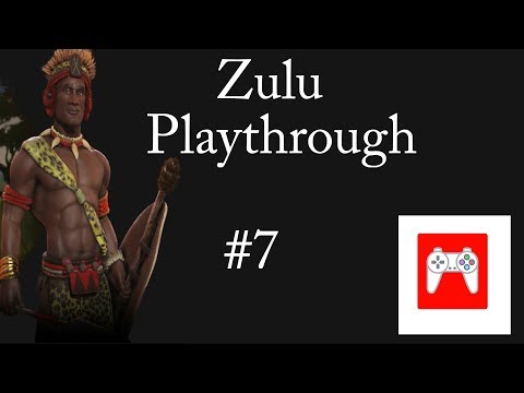 Civilization 6 Rise & Fall: Zulu Playthrough #7 (Governor Promotions)