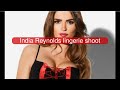 India Reynolds Lingerie Shoot