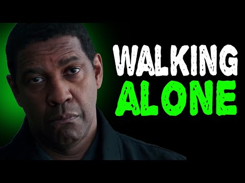 WALK ALONE LIKE A LONE WOLF