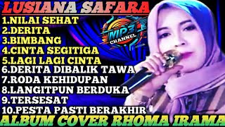Download lagu Lusiana Safara-Album Cover Karya Rhoma Irama mp3