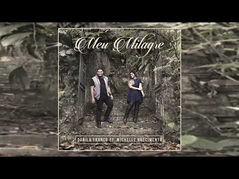 Danilo Franco - Meu Milagre [2018] (Single 2018)