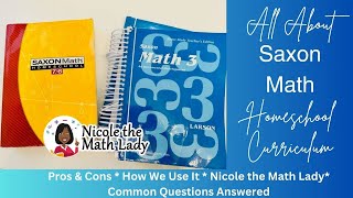 All About Saxon Math Homeschool Curriculum: How We Use It, Pros and Cons, Questions Answered