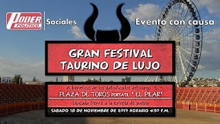 #Video Invitación a "Gran Festival Taurino de lujo"