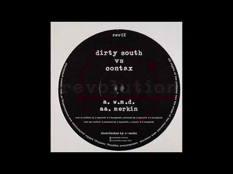 Dirty South vs Contax - Merkin