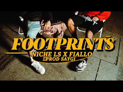 NICHE LS & FIALLO - FOOTPRINTS (VIDEOCLIP OFICIAL) PROD. SAYGI