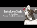 UndeadLoversStudio first Audition 