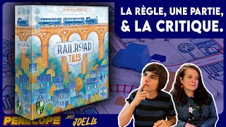 RAILROAD TILES -  La règle, la partie, la critique !