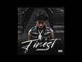 YoungBoy Never Broke Again Finest AUDIO