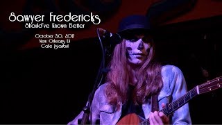 Sawyer Fredericks performs Should&#39;ve Known Better Ocotober 30, 2017 New Orleans LA