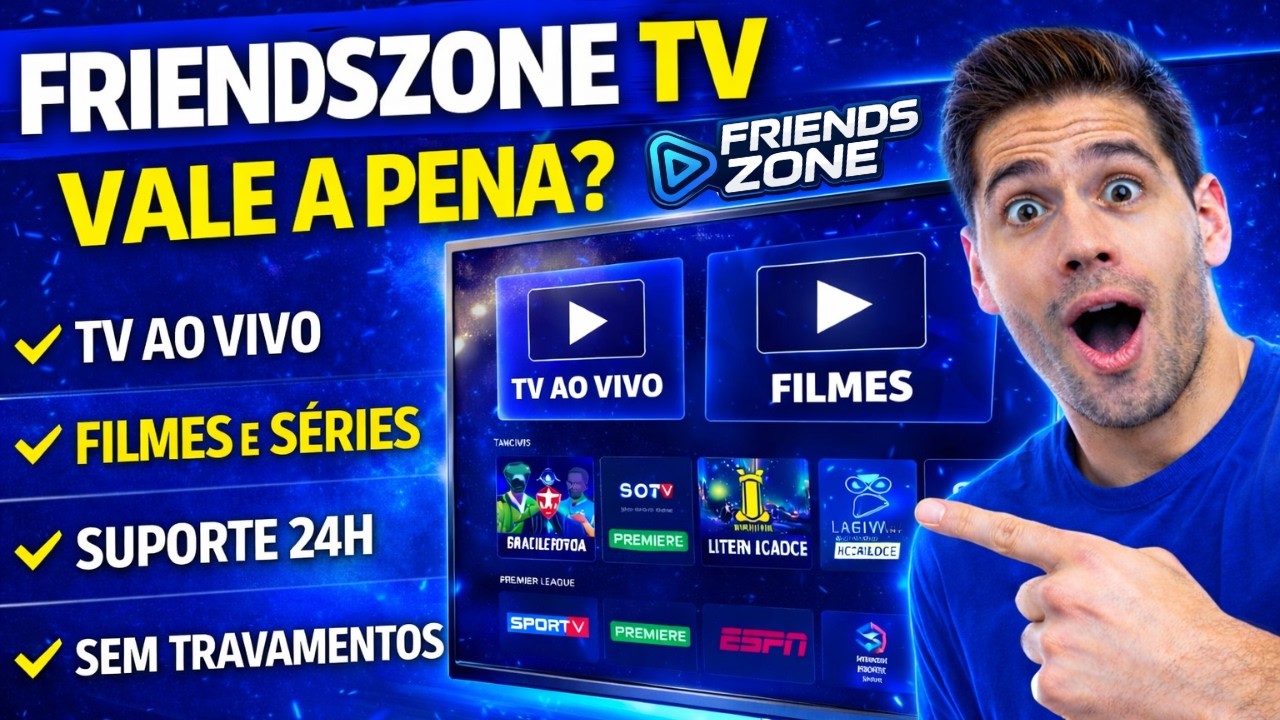 APP FRIENDSZONE TV - FRIENDSZONE É O MELHOR APP DE FILMES, SERIES E TV ? FRIENDSZONE TV VALE A PENA?