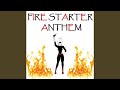 Fire Starter Anthem - C.H.R.O.M.E. - Topic Fire Starter Anthem
