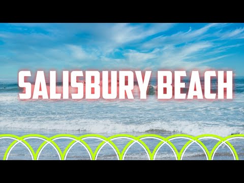 Salisbury beach Massachusetts walking around