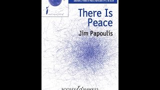 There Is Peace - By Jim Papoulis