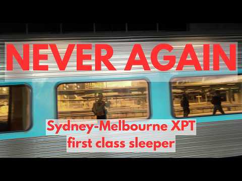 $270 for THIS?! My Full Sydney to Melbourne XPT Sleeper Train Review