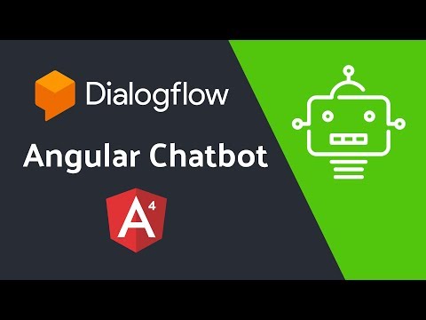 Angular Chatbot with Dialogflow (API.ai)
