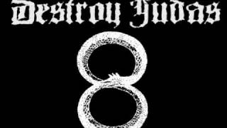 Destroy Judas - Wake