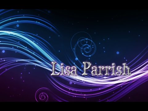 First Singing Video On Youtube LISA PARRISH