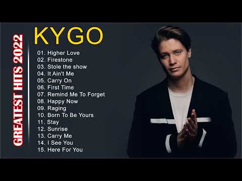 Best  Songs Of Kygo Greatest Hits Full Album 2022💦💦 Best Of Playlist 2022
