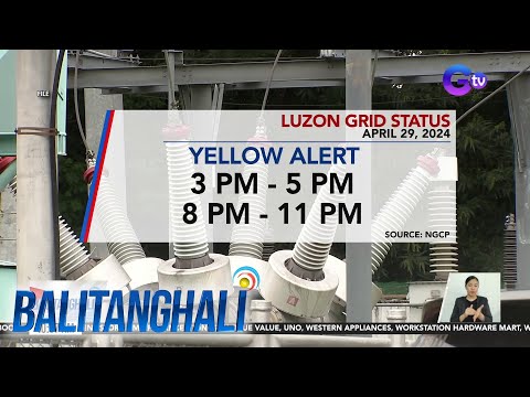 Yellow alert sa Luzon grid! BT