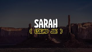 Eskimo Joe - Sarah (Lyrics)
