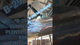 Download lagu B-29 Tail Gunner @NewEnglandAirMuseum #aviation #airplane #plen #aircraft #b29 #b29superfortress mp3