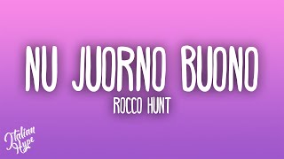 Rocco Hunt - Nu juorno buono